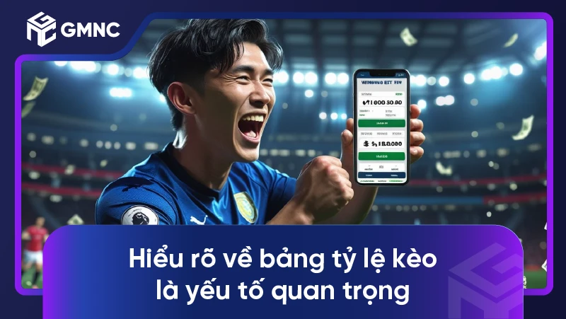 4 Sai Lầm Khi Dự Đoán Kèo Bóng Đá 1 Hiểu rõ về bảng tỷ lệ kèo là yếu tố quan trọng